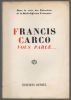 Francis Carco vous parle.... CARCO Francis ..//.. Francis Carco.