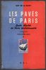 Les pavés de Paris. Guide illustré de Paris révolutionnaire.. DE LA BATUT Guy ..//.. Guy de La Batut.