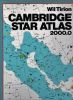 Cambridge Star Atlas 2000.0.. TIRION Wil ..//.. Wil Tirion.