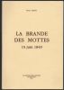 La Brande des Mottes, 15 juin 1849.. PIZON Pierre ..//.. Pierre Pizon.