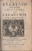 Relation contenant l'histoire de l'Académie françoise.. PELLISSON-FONTANIER Paul ..//.. Paul Pellisson-Fontanier (1624-1693).