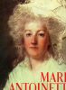 Marie Antoinette, l'impossible bonheur.. HUISMAN / JALLUT ..//.. Philippe Huisman / Marguerite Jallut.