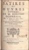 Satires et oeuvres diverses de M. Boileau Despreaux. Nouvelle édition.. BOILEAU Nicolas .//. Nicolas Boileau, dit aussi Boileau-Despréaux (1636-1711).