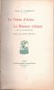 La Vénus d'Arles et le Museon Arlaten. Préface par Frédéric Mistral.. FLANDREYSY .//. Jeanne de Flandreysy (1874-1959).