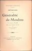 Mémoire de la généralité de Moulins. Par l'intendant J. Le Vayer, 1698. Publié, avec une introduction et des notes par Pierre Flament.. LE VAYER / ...