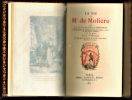 La vie de Mr de Molière par J.-L. Le Gallois, sieur de Grimarest. Réimpression de l'édition originale (Paris, 1705) et des pièces annexes. Avec une ...