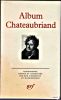 Album Chateaubriand.. [Album Pléiade]