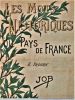 Les mots historiques du pays de France.. TROGAN / JOB ..//.. Texte par Trogan / Illustrations de Job.