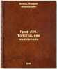 Graf L.N. Tolstoy, kak myslitel'. In Russian /Count L.N. Tolstoy as a Thinker . Isaev, Andrey Alekseevich 