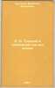 L. N. Tolstoy v posledniy god ego zhizni. In Russian /L. N. Tolstoy in the La.... Bulgakov, Valentin Fedorovich
