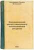 Ekonomicheskiy raschet nailuchshego ispol'zovaniya resursov. In Russian /Econ.... Kantorovich, Leonid Vitalievich