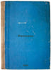 Rasskazy. In Russian /Stories . Volnov, Ivan Egorovich