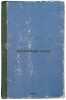 Negasimaya sila. In Russian /Unquenchable force. Gerasimov, Mikhail Prokofievich