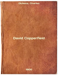 David Copperfield. In Russian /David Copperfield