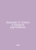 Balzac O. Shine and the Poverty of Courtesans. In Russian /Balzak O. Blesk i ni. Honore de Balzac