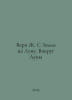 Verne J. From Earth to the Moon. Around the Moon In Russian /Vern Zh. S Zemli . Jules Verne