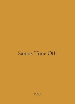 Santas Time Off. In English /Santas Time Off.. undefined