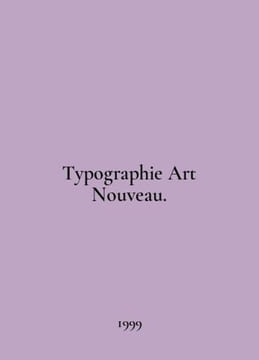 Typographie Art Nouveau. In English /Typographie Art Nouveau.. undefined