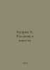 Kuprin A. Stories and Stories. In Russian /Kuprin A. Rasskazy i povesti.. Alexander Kuprin