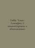 Hobbes Thomas. Leviathan. With comments and explanations. In Russian /Gobbs Tom. Hobbes, Thomas