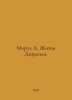Morua A. Disraelis Life. In Russian /Morua A. Zhizn Dizraeli.. Andre Morois