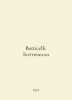 Botticelli. Botticelli In Russian /Botticelli. Bottichelli. 
