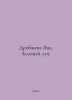 Jans Shrobzewa. Green Beam. In Russian /Drobzheva Yana. Zelenyy luch.. Zeleny, Alexander Semenovich