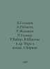 D.Golman, A.Reimgen, R.Jacmien E.Ulmer, R.Weber, V.Schnittke, etc In Russian /D. Ray, Abel