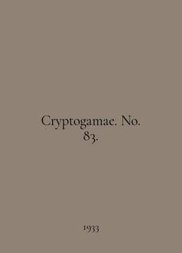Cryptogamae. No. 83. In English /Cryptogamae. No. 83.. undefined