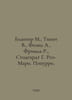 Blanter M., Tipot W., Feona A., Friml R., Stodhardt G. Rose-Marie. Popurri. In . 