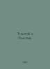 Tolstoy and Tolstoy. In Russian /Tolstoy i Tolstye.. Tolstoy, Ivan Ivanovich