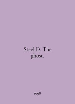 Steel D. The ghost. In English /Steel D. The ghost.. undefined