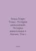 Boxer Henry Thomas: The History of Civilizations. The History of Civilization i. Bockle, Henry Thomas