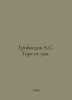 Griboyedov A.S. Woe is crazy. In Russian /Griboedov A.S. Gore ot uma.. Alexander Griboedov
