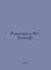 Fitzgerald F. S. Podshofe. In Russian /Fitsderald F.S. Podshofe.. Francis Scott Fitzgerald