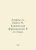 Lawrence D., Benitt Clinical Pharmacology. In 2 Volumes. In Russian /Lourens D.. David Lawrence