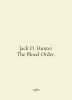 Jack D. Hunter The Blood Order. In English /Jack D. Hunter The Blood Order.. 