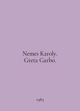 Nemes Karoly. Greta Garbo. In English /Nemes Karoly. Greta Garbo.. undefined
