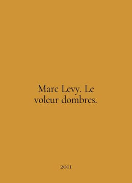 Marc Levy. Le voleur dombres. In English /Marc Levy. Le voleur dombres.. undefined