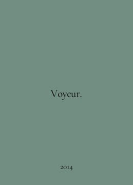 Voyeur. In English /Voyeur.. undefined