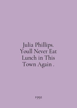 Julia Phillips. Youll Never Eat Lunch in This Town Again. In English /Julia Phi. undefined