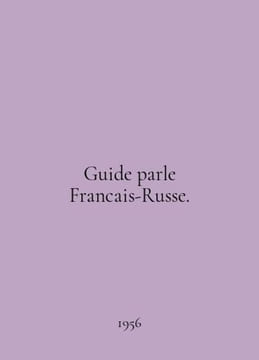 Guide parle Francais-Russe. In English /Guide parle Francais-Russe.79. undefined