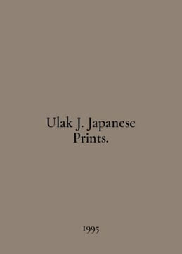 Ulak J. Japanese Prints. In English /Ulak J. Japanese Prints.. undefined