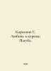 "Karnovich E. Love and the Crown; Paguba. In Russian /Karnovich E. Lyubov i koro". Karnovich, Evgeny Petrovich