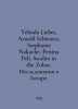 Yehuda Liebes, Arnold Schwartz, Stephanie Nakache, Penina Peli. Studies in the . 