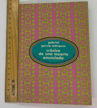 Cronica de una muerte anunciada. Gabriel Garcia Marquez