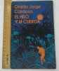 el hilo y la cuerda. onelio jorge cardoso