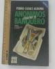 Anonimos contra el banquero. Pedro Casals Aldama