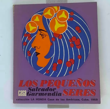 Los pequeos seres. Salvador Garmendia