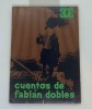 Cuentos de Fabian Dobles. Fabian Dobles